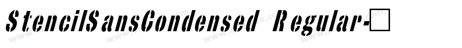 StencilSansCondensed Regular字体转换